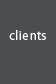 Clients